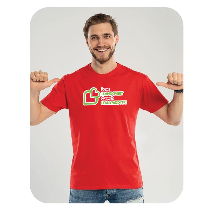 Love Llandovery - Carwch Llanymddyfri Adults Unisex T-Shirt
